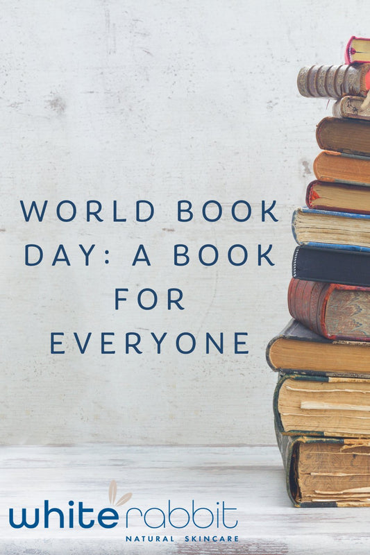 World Book Day - A book for everyone - White Rabbit Skin Care