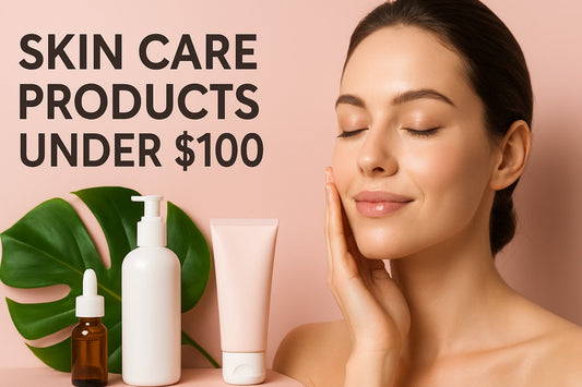 9 Amazing Skin Care Products Under 100 to Try in 2025