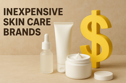9 Best Inexpensive Skin Care Brands to Try in 2025