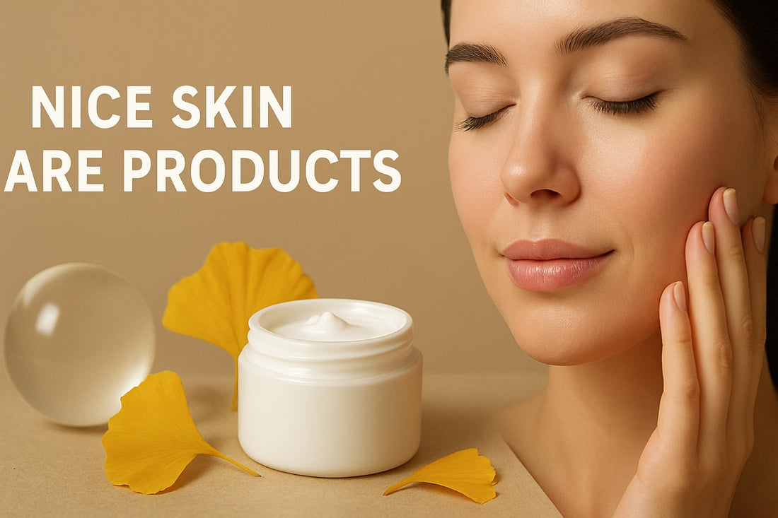 9 Essential Nice Skin Care Products to Try in 2026