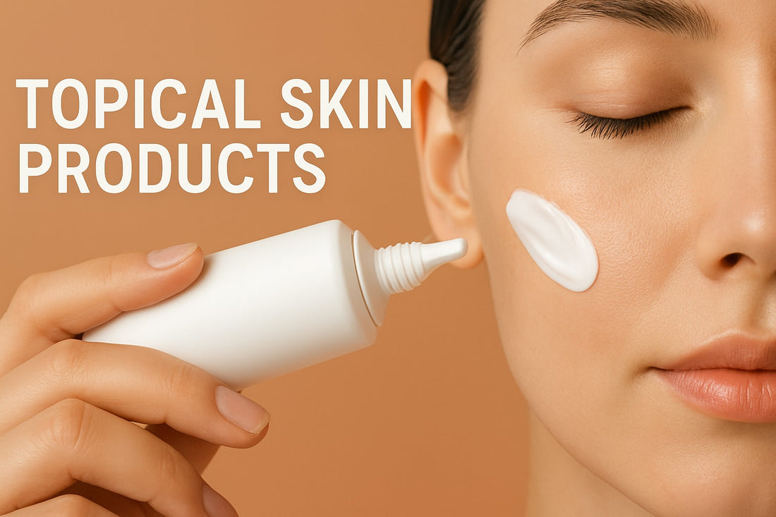 9 Essential Topical Skin Products for Radiant Results in 2026