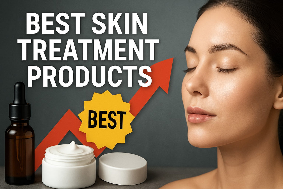 9 Game-Changing Best Skin Treatment Products for 2026