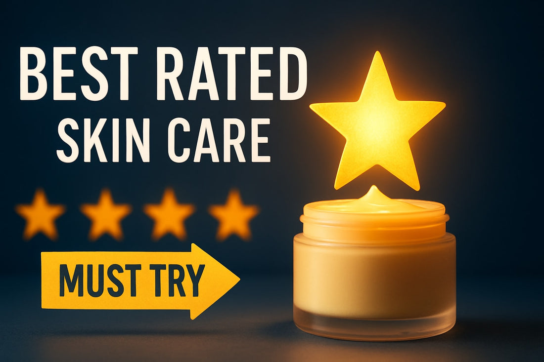 9 Must-Try Best Rated Skin Care Picks for Glowing Skin 2026