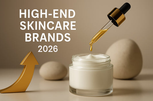 Top 8 High End Skincare Brands to Try in 2026