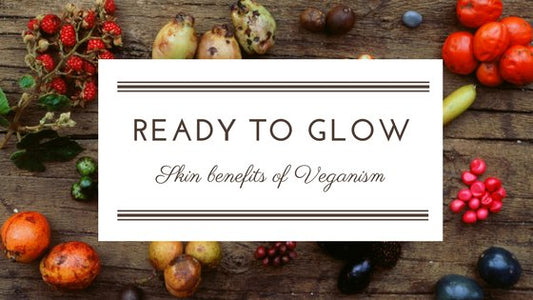Guest Blogpost: Ready to Glow - The Skin Benefits of Veganism - White Rabbit Skin Care