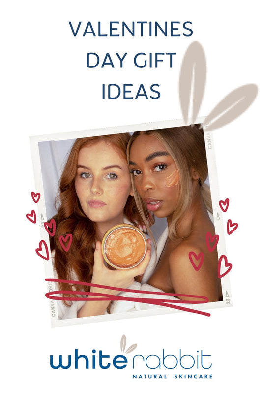 Valentines day gift guide! - White Rabbit Skin Care