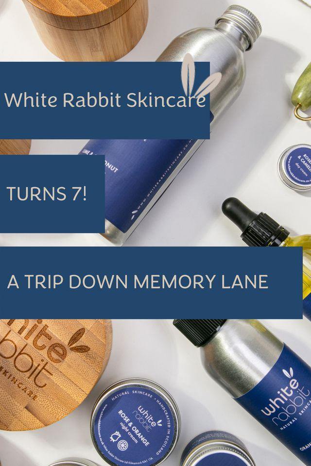 White Rabbit Skincare turns 7! A trip down memory lane - White Rabbit Skin Care